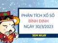 Phân tích xổ số Bình Định ngày 30/3/2023 thứ 5 hôm nay
