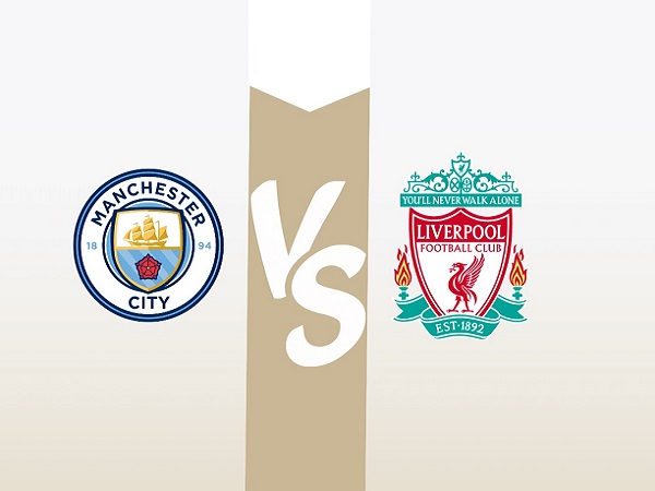 Nhận định Man City vs Liverpool – 18h30 01/04, Ngoại hạng Anh