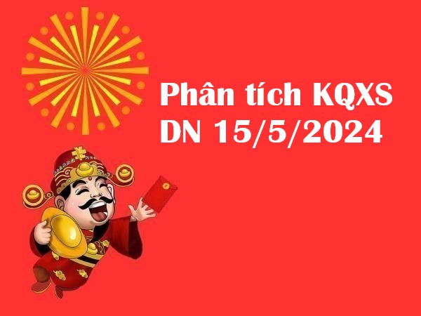 Phân tích KQXS Đồng Nai 15/5/2024 hôm nay