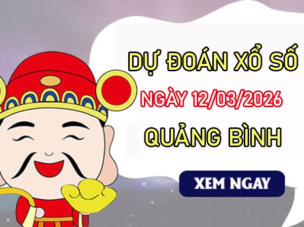 Tham khảo soi cầu QB ngày 12/3/2026 thứ 5 chính xác 100