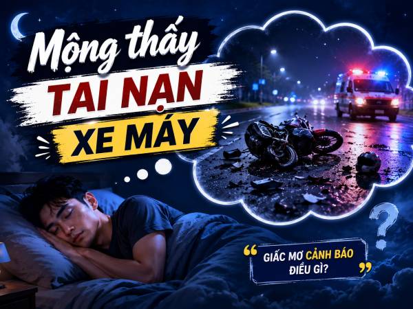 Mộng thấy tai nạn xe máy